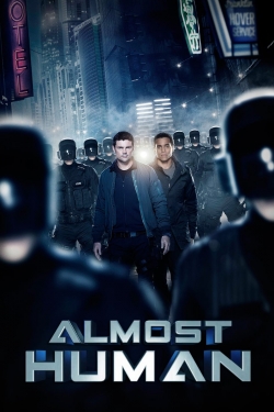 Watch Almost Human movies free online