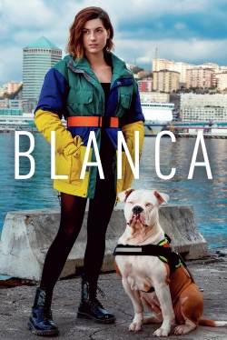 Watch Blanca movies free online