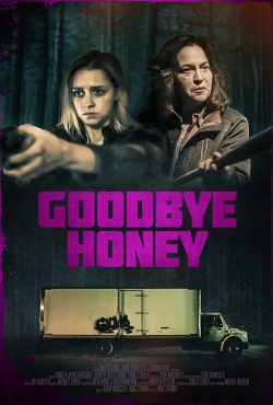 Watch Goodbye Honey movies free online