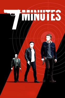 Watch 7 Minutes movies free online