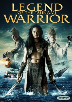 Watch Legend of the Tsunami Warrior movies free online