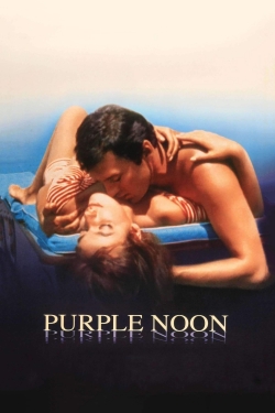 Watch Purple Noon movies free online