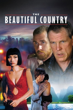 Watch The Beautiful Country movies free online