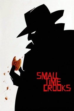 Watch Small Time Crooks movies free online