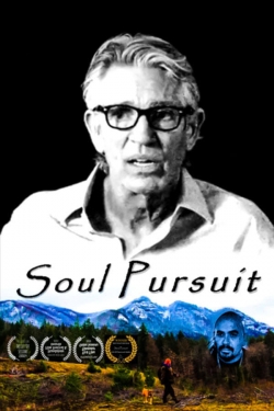 Watch Soul Pursuit movies free online