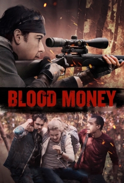 Watch Blood Money movies free online