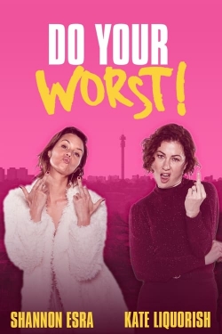 Watch Do Your Worst movies free online