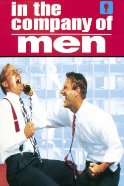 Watch In the Company of Men movies free online