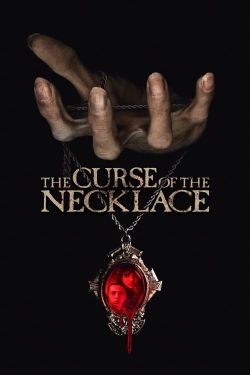 Watch The Curse of the Necklace movies free online