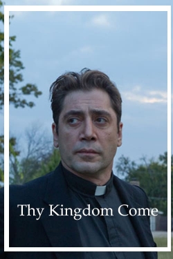 Watch Thy Kingdom Come movies free online