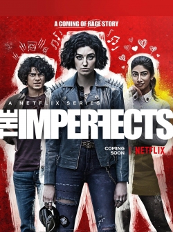 Watch The Imperfects movies free online