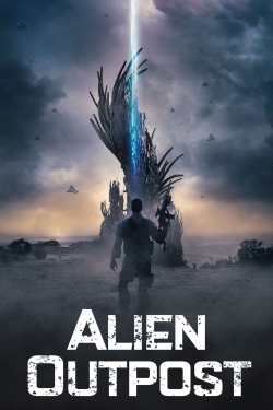 Watch Alien Outpost movies free online