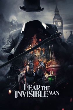 Watch Fear the Invisible Man movies free online