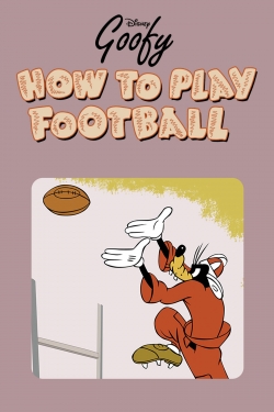 Watch How to Play Football movies free online