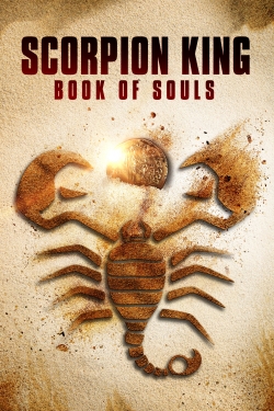 Watch The Scorpion King: Book of Souls movies free online