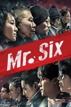 Watch Mr. Six movies free online