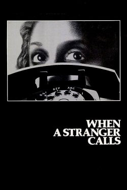 Watch When a Stranger Calls movies free online