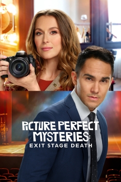 Watch Picture Perfect Mysteries: Exit Stage Death movies free online