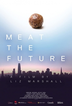 Watch Meat the Future movies free online