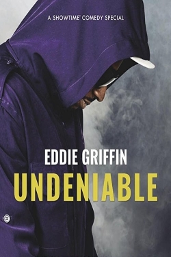 Watch Eddie Griffin: Undeniable movies free online