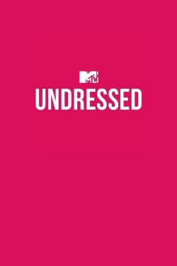 Watch MTV Undressed movies free online