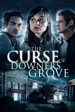 Watch The Curse of Downers Grove movies free online