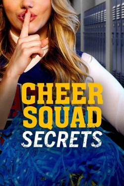 Watch Cheer Squad Secrets movies free online