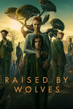 Watch Raised by Wolves movies free online