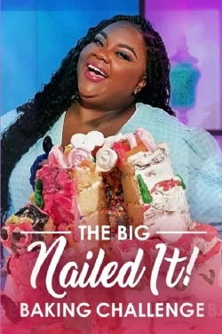 Watch The Big Nailed It Baking Challenge movies free online