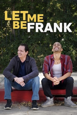Watch Let Me Be Frank movies free online