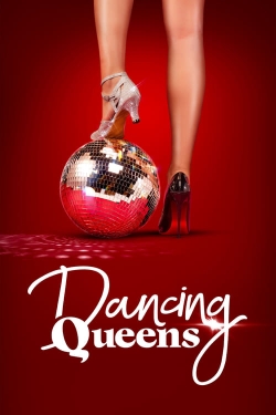 Watch Dancing Queens movies free online