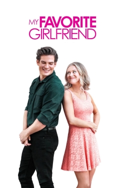 Watch My Favorite Girlfriend movies free online