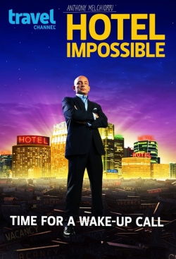 Watch Hotel Impossible movies free online