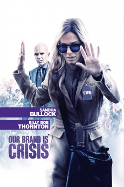 Watch Our Brand Is Crisis movies free online