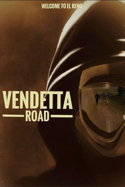 Watch Vendetta Road movies free online