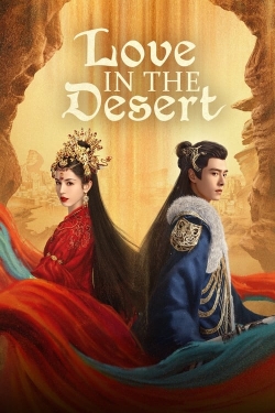 Watch Love in the Desert movies free online