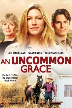 Watch An Uncommon Grace movies free online