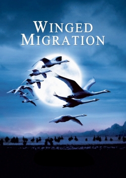 Watch Winged Migration movies free online