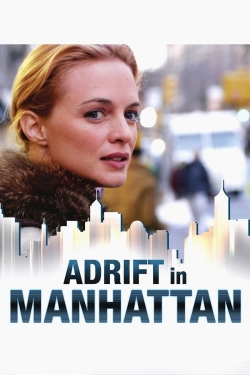 Watch Adrift in Manhattan movies free online