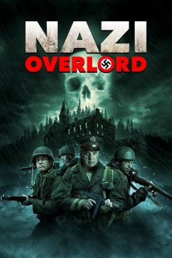 Watch Nazi Overlord movies free online