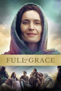 Watch Full of Grace movies free online