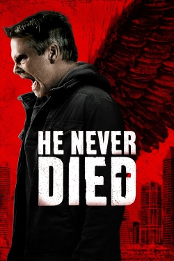 Watch He Never Died movies free online