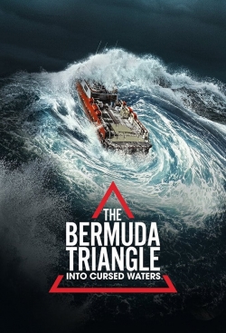 Watch The Bermuda Triangle: Into Cursed Waters movies free online