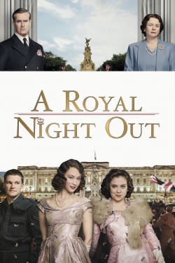 Watch A Royal Night Out movies free online