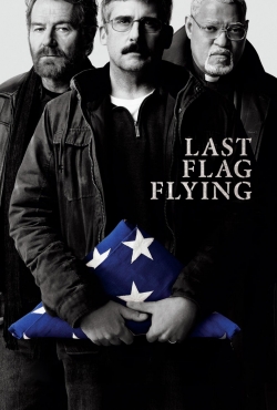 Watch Last Flag Flying movies free online