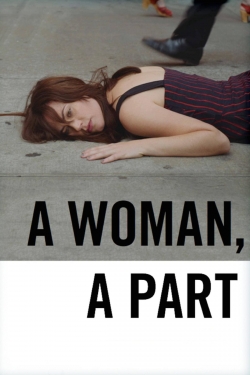 Watch A Woman, a Part movies free online