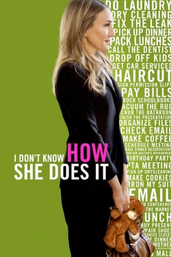 Watch I Don't Know How She Does It movies free online