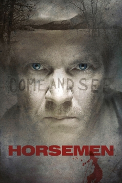 Watch Horsemen movies free online