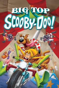 Watch Big Top Scooby-Doo! movies free online
