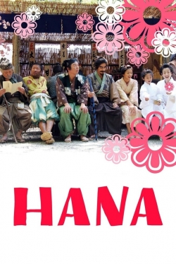 Watch Hana movies free online